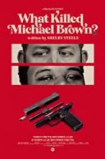 Watch What Killed Michael Brown? 123MovieFree