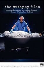 Watch Autopsy: Confessions of a Medical Examiner 123MovieFree