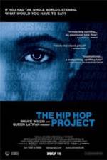 Watch The Hip Hop Project 123MovieFree