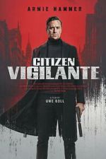 Watch Citizen Vigilante 123MovieFree