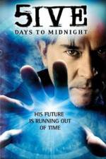 Watch 5ive Days to Midnight 123MovieFree