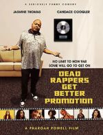 Watch Dead Rappers 123MovieFree