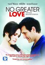 Watch No Greater Love 123MovieFree