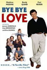 Watch Bye Bye Love 123MovieFree