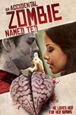 Watch An Accidental Zombie (Named Ted) 123MovieFree
