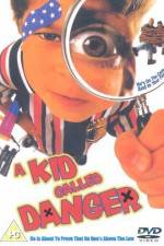 Watch A Kid Called Danger 123MovieFree