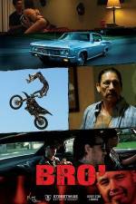 Watch Bro' 123MovieFree