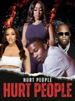 Watch Hurt People Hurt People 123MovieFree