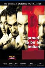 Watch I Proud to Be an Indian 123MovieFree
