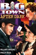 Watch Big Town After Dark 123MovieFree