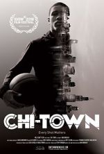 Watch Chi-Town 123MovieFree