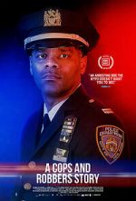 Watch A Cops and Robbers Story 123MovieFree