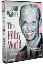 Watch This Filthy World 123MovieFree