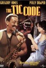 Watch The Tic Code 123MovieFree