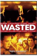 Watch Wasted 123MovieFree