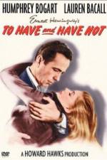 Watch To Have and Have Not 123MovieFree