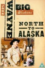 Watch North to Alaska 123MovieFree