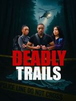 Watch Deadly Trails 123MovieFree