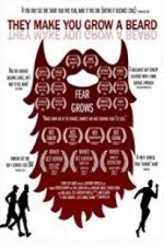 Watch They Make You Grow a Beard 123MovieFree