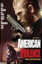 Watch American Violence 123MovieFree