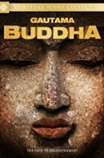 Watch Gautama Buddha 123MovieFree