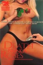 Watch Death Brings Roses 123MovieFree
