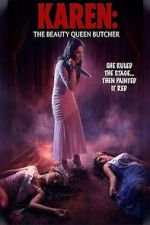 Watch Karen the Beauty Queen Butcher 123MovieFree