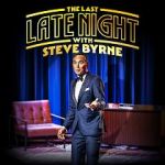 Watch Steve Byrne: The Last Late Night (TV Special 2022) 123MovieFree