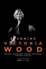 Watch Becoming Victoria Wood 123MovieFree
