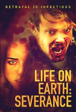 Watch Life on Earth: Severance 123MovieFree
