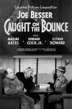 Watch Caught on the Bounce 123MovieFree