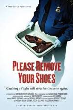 Watch Please Remove Your Shoes 123MovieFree