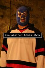 Watch The Stained Hanes Show 123MovieFree
