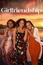 Watch Girlfriendship 123MovieFree