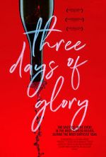 Watch Three Days of Glory 123MovieFree