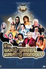 Watch WWE Presents The World's Greatest Wrestling Managers 123MovieFree