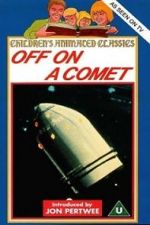 Watch Off on a Comet 123MovieFree