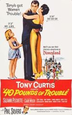 Watch 40 Pounds of Trouble 123MovieFree