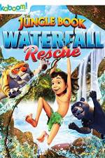 Watch The Jungle Book: Waterfall Rescue 123MovieFree
