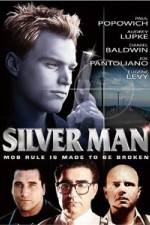 Watch Silver Man 123MovieFree
