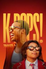 Watch K-Pops! 123MovieFree