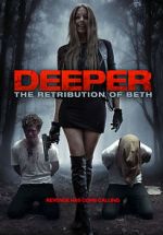 Watch Deeper: The Retribution of Beth 123MovieFree