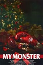 Watch My Monster 123MovieFree