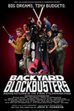 Watch Backyard Blockbusters 123MovieFree