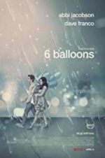 Watch 6 Balloons 123MovieFree