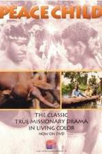 Watch Peace Child 123MovieFree