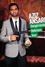 Watch Aziz Ansari Dangerously Delicious 123MovieFree