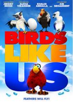 Watch Birds Like Us 123MovieFree
