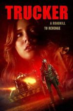 Watch Trucker 123MovieFree
