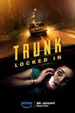 Watch Trunk: Locked In 123MovieFree